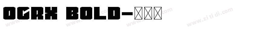 OCRX Bold字体转换